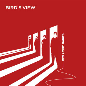 cover BIRD S VIEW - Red Light Habits