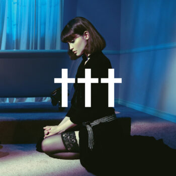 Crosses (†††) - Goodnight, God Bless, I Love U, Delete