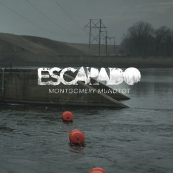 Escapado - Montgomery Mundtot