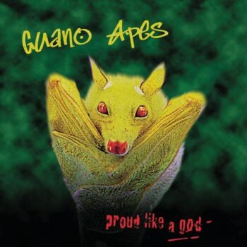 Guano Apes - Proud Like A God