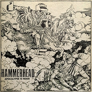 Hammerhead - Apocalypse Is Near (EP)