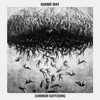 Harm's Way - Common Suffering