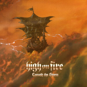 high-on-fire-cometh-the-storm-cover