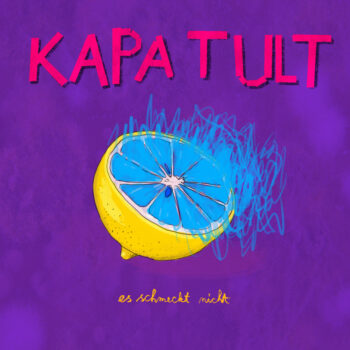 Kapa Tult - Es schmeckt nicht