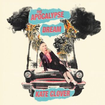 Kate Clover - The Apocalypse Dream