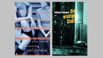 Lauter lesen –  Adam Langer – Crossing California & Die windige Stadt