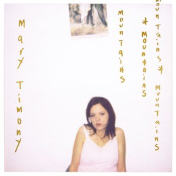 Mary Timony - Mountains