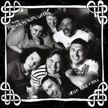 The Mary Wallopers - Irish Rock'n'Roll