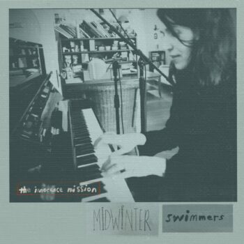 The Innocence Mission - Midwinter Swimmers