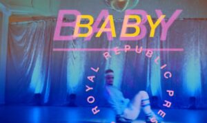 VISIONS Premiere: Royal Republic präsentieren neues Video zu &#8222;Baby&#8220;