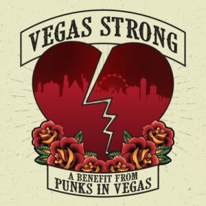 Benefiz-Compilation &#8222;Vegas Strong&#8220; mit The Menzingers, Taking Back Sunday und mehr veröffentlicht