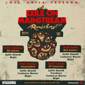 VISIONS empfiehlt: Exile On Mainstream Roadshows im April