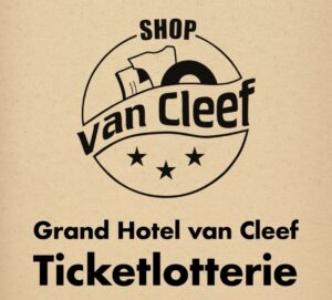 Label Grand Hotel van Cleef startet Ticket-Lotterie