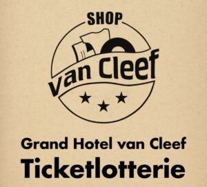 Label Grand Hotel van Cleef startet Ticket-Lotterie