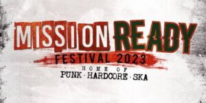 Mission Ready Festival – Neuer Headliner bestätigt