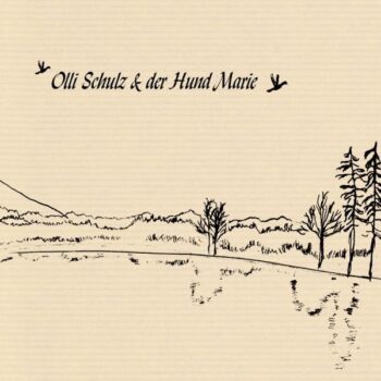 Olli Schulz & Der Hund Marie - Das beige Album