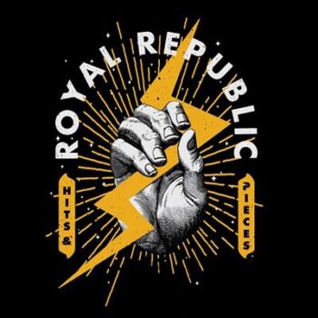 Royal Republic - The Double EP (Hits & Pieces/Live At L'Olympia)