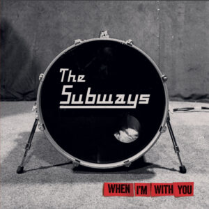 subways-cover-when-im-with-youh