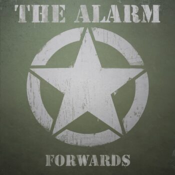 The Alarm - Forwards