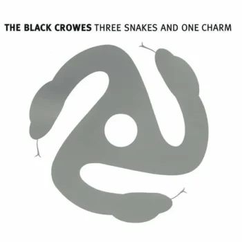 The Black Crowes - Three Snakes And One Charm