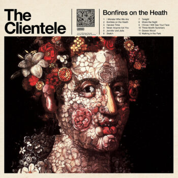 The Clientele - Bonfires On The Heath