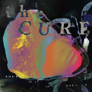 the cure mixes of a lost world album cover