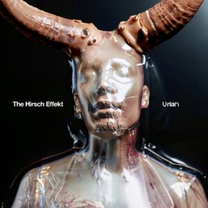 The Hirsch Effekt Urian Cover