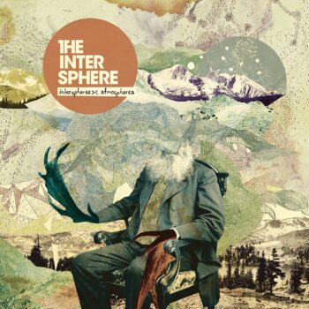 The Intersphere - Interspheres >< Atmospheres