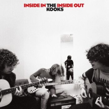 The Kooks - Inside In/Inside Out