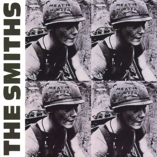  - Meat Is Murder