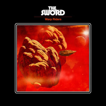 The Sword - Warp Riders