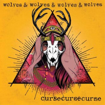 Wolves & Wolves & Wolves & Wolves - Cursecursecurse