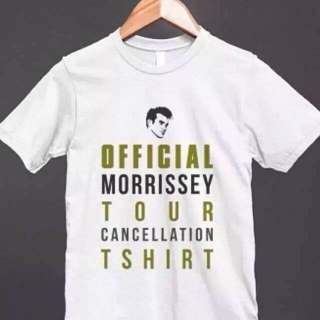 Official Morrissey Tour Cancellation T-Shirt